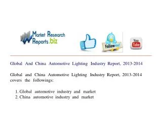 Global And China Automotive Lighting Industry Report, 2013-2