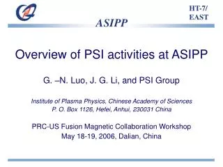 Overview of PSI activities at ASIPP