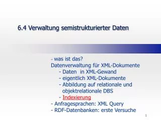 6 4 verwaltung semistrukturierter daten