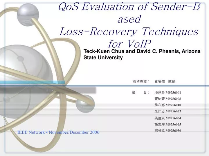 qos evaluation of sender based loss recovery techniques for voip