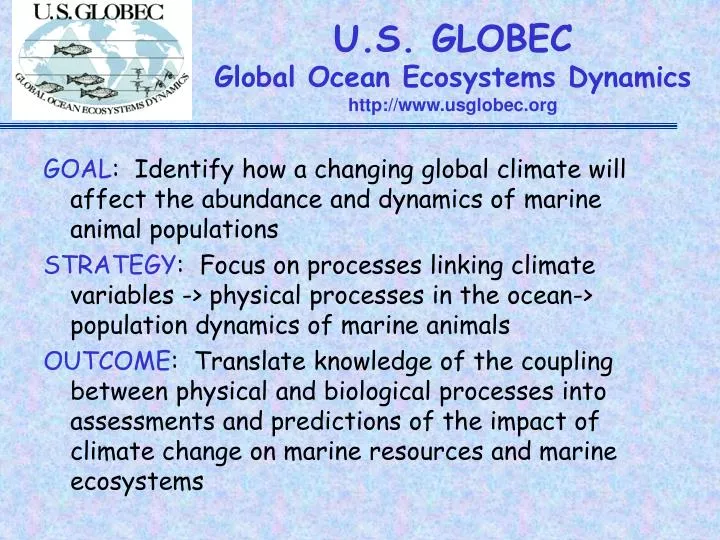 u s globec global ocean ecosystems dynamics http www usglobec org