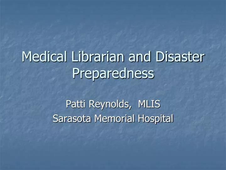 medical librarian and disaster preparedness