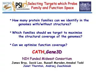 Selecting Targets which Probe Family and Function Space