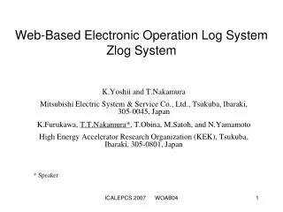 Web-Based Electronic Operation Log System Zlog System