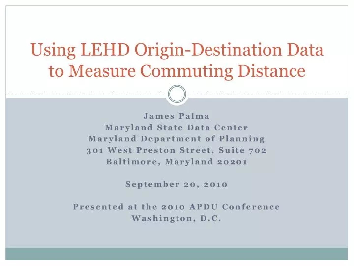 using lehd origin destination data to measure commuting distance
