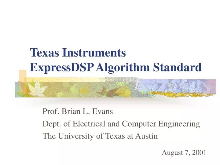 texas instruments expressdsp algorithm standard