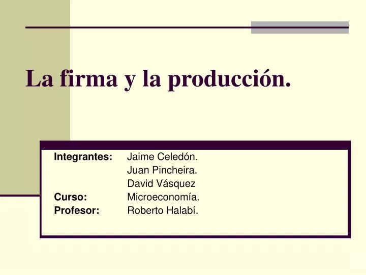 la firma y la producci n