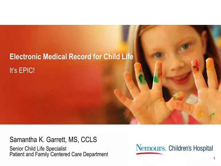 electronic medical record for child life