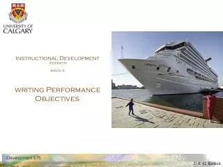 Instructional Development (EDER675) March 3 writing Performance Objectives ,