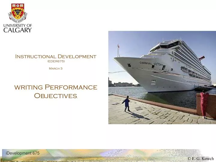 instructional development eder675 march 3 writing performance objectives