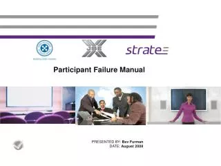 Participant Failure Manual
