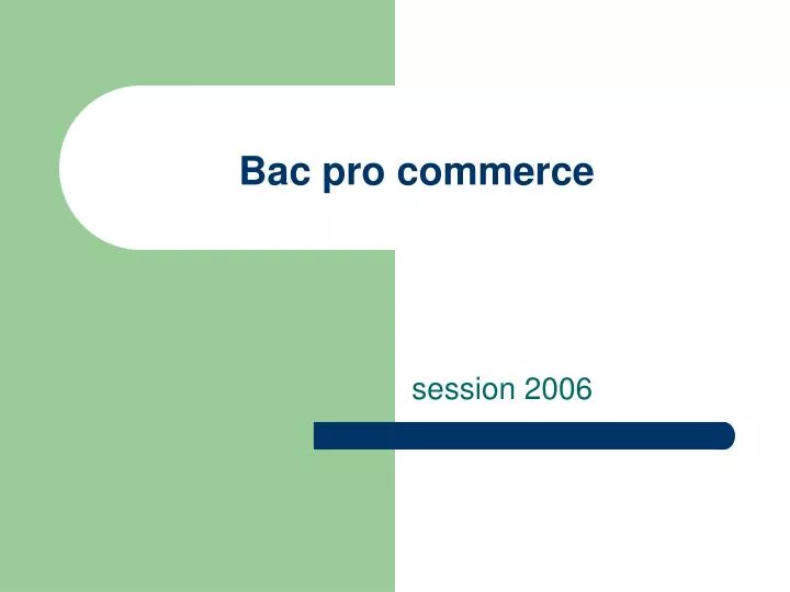bac pro commerce
