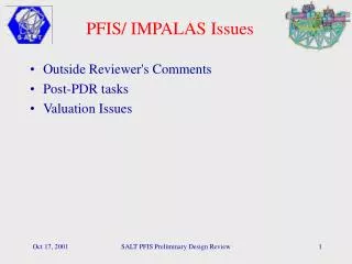 PFIS/ IMPALAS Issues