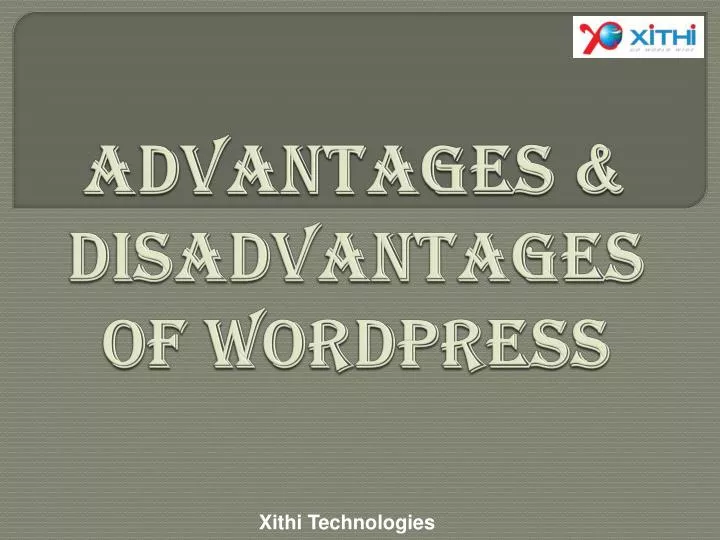 advantages disadvantages of wordpress