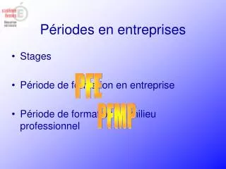 p riodes en entreprises