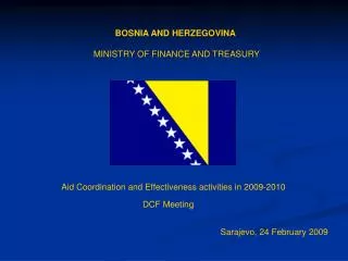 BOSNIA AND HER Z EGOVINA MINISTRY OF FINANCE AND TREASURY
