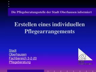 erstellen eines individuellen pflegearrangements