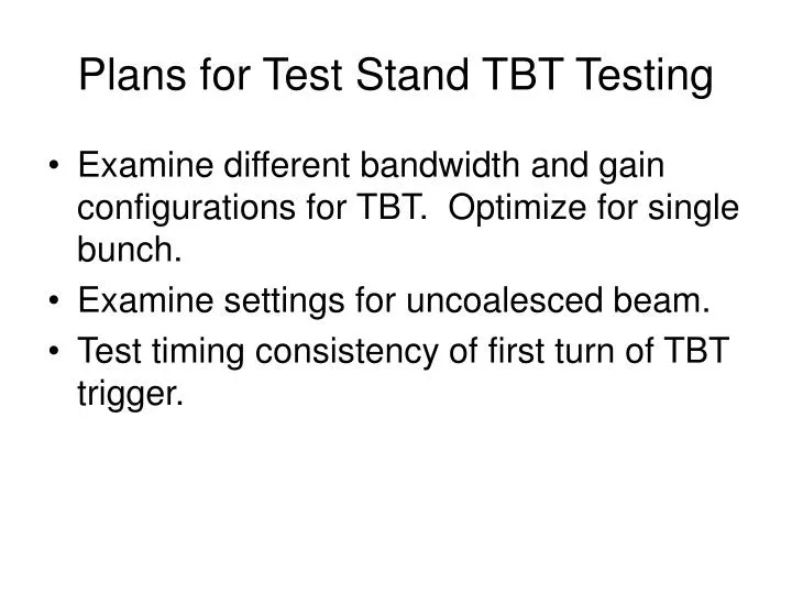 plans for test stand tbt testing