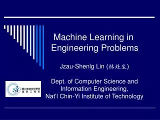 Machine Learning in Engineering Problems