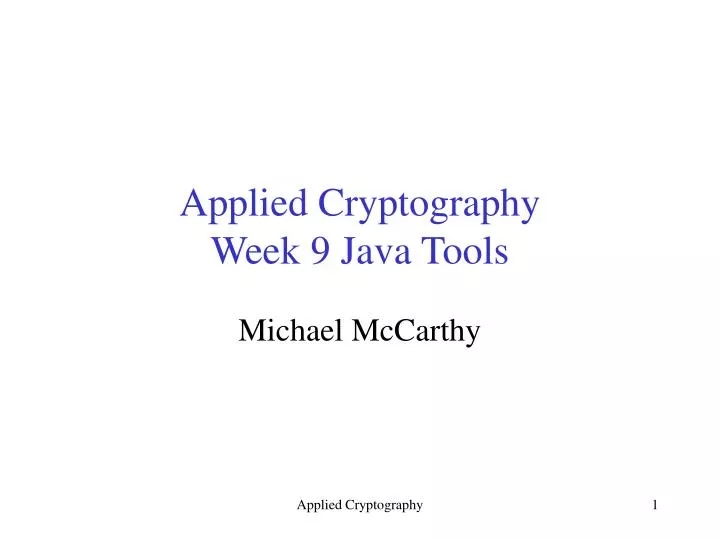 applied cryptography week 9 java tools