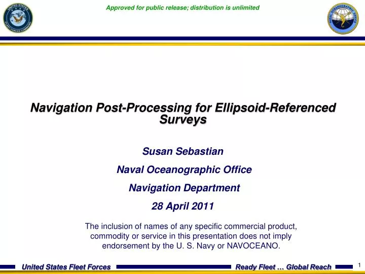 navigation post processing for ellipsoid referenced surveys