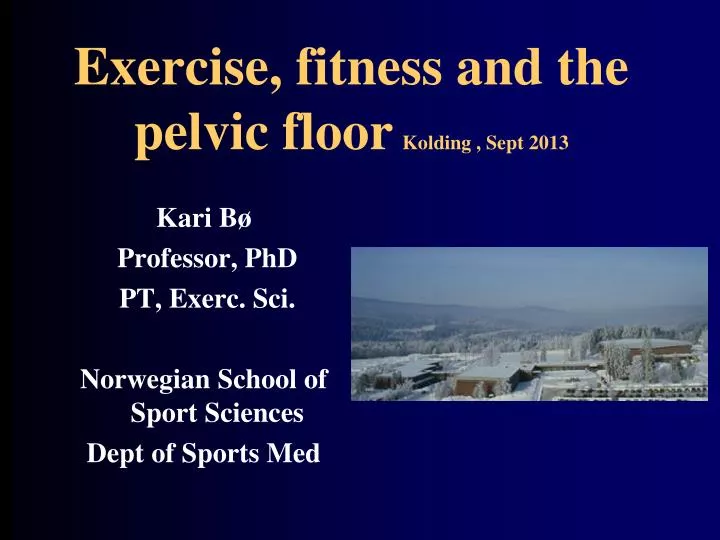 exercise fitness and the pelvic floor kolding sept 2013
