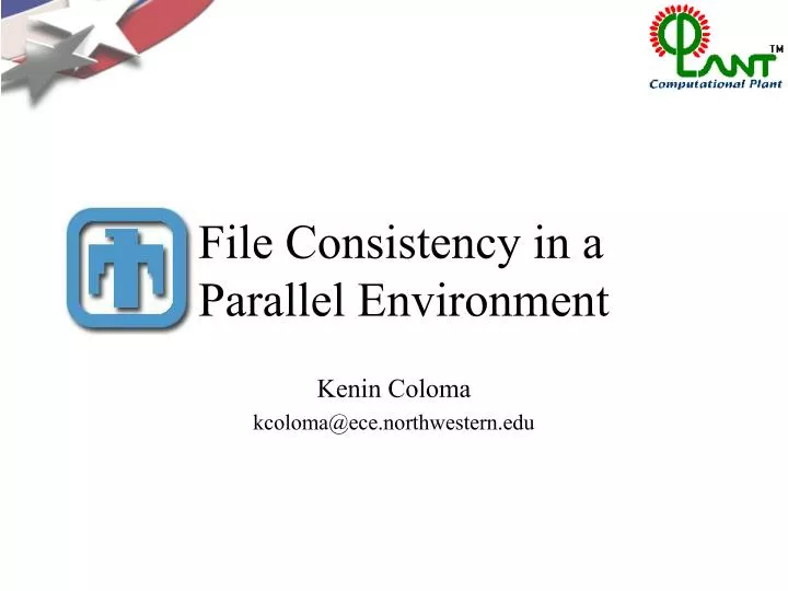 file consistency in a parallel environment