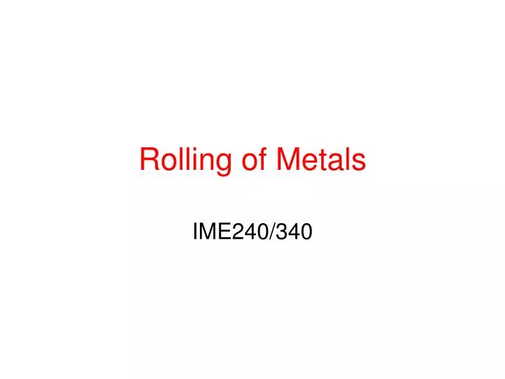rolling of metals