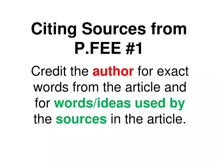 citing sources from p fee 1