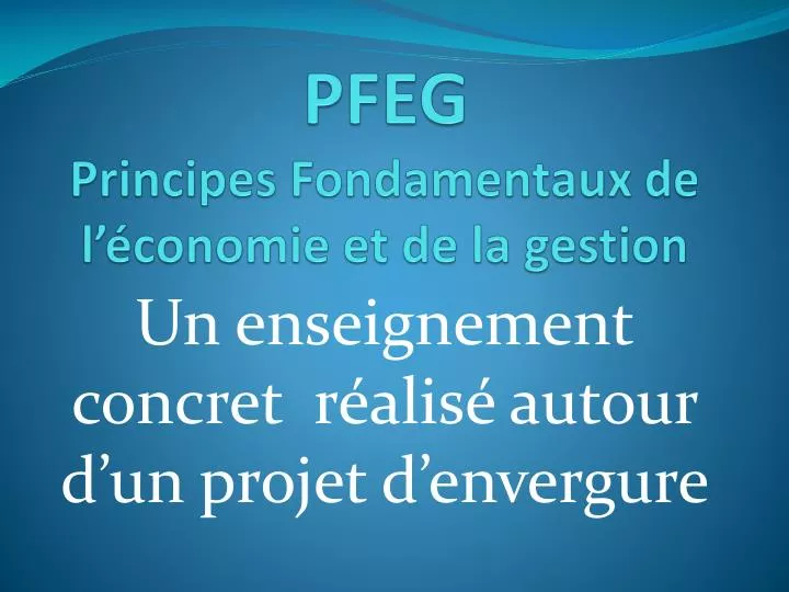 pfeg principes fondamentaux de l conomie et de la gestion