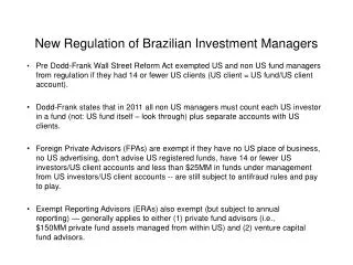 New Regulation of Brazilian Investment Managers