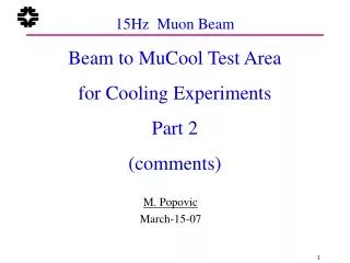 15Hz Muon Beam