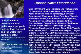 Oppose Water Fluoridation: