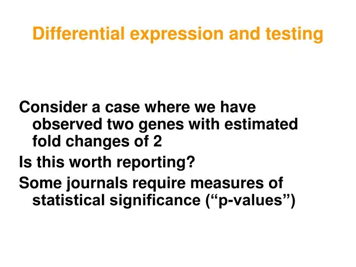 differential expression and testing