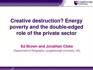 Creative destruction? Energy poverty and the double-edged role of the private sector