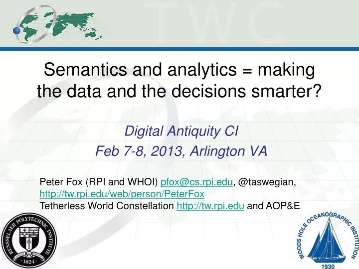 semantics and analytics making the data and the decisions smarter
