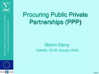 Procuring Public Private Partnerships (PPP)