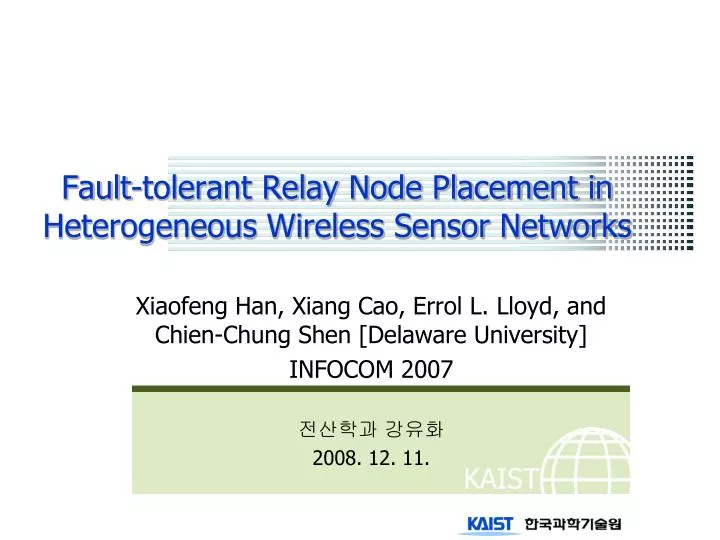 fault tolerant relay node placement in heterogeneous wireless sensor networks