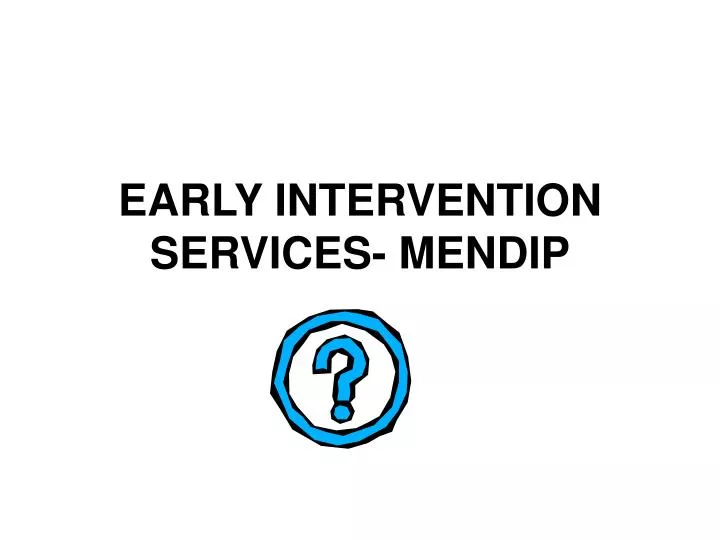 early intervention services mendip