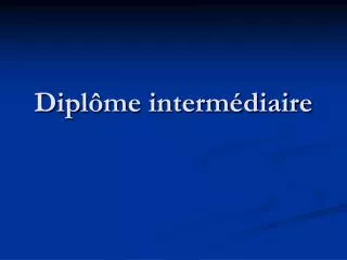 dipl me interm diaire