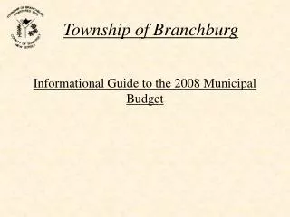 Informational Guide to the 2008 Municipal Budget