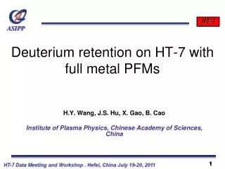 Deuterium retention on HT-7 with full metal PFMs