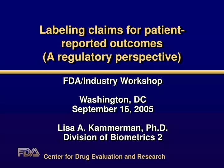 labeling claims for patient reported outcomes a regulatory perspective