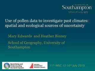 Use of pollen data to investigate past climates: spatial and ecological sources of uncertainty