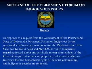 MISSIONS OF THE PERMANENT FORUM ON INDIGENOUS ISSUES Bolivia
