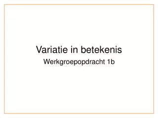 variatie in betekenis