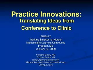 Practice Innovations: Translating Ideas from Conference to Clinic