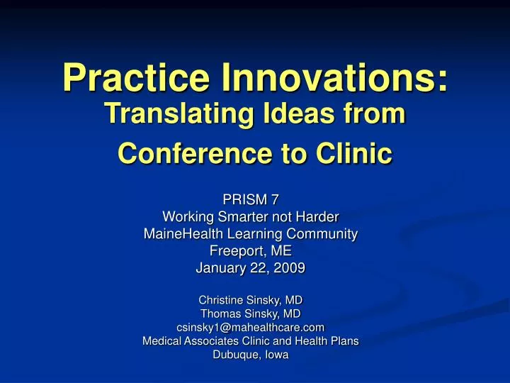 practice innovations translating ideas from conference to clinic