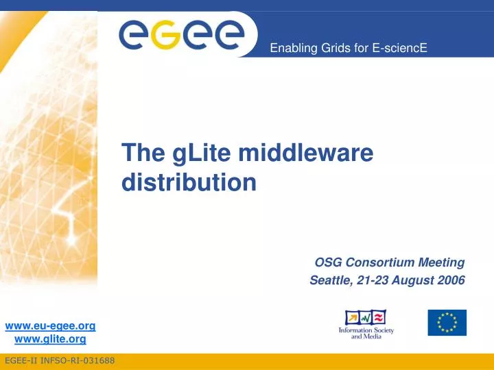 the glite middleware distribution