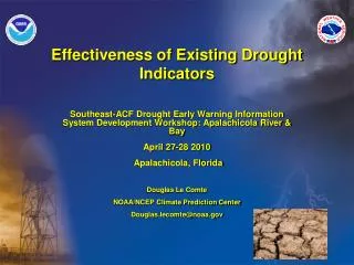 Effectiveness of Existing Drought Indicators
